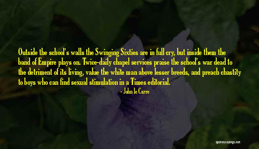 Empire At War Quotes By John Le Carre