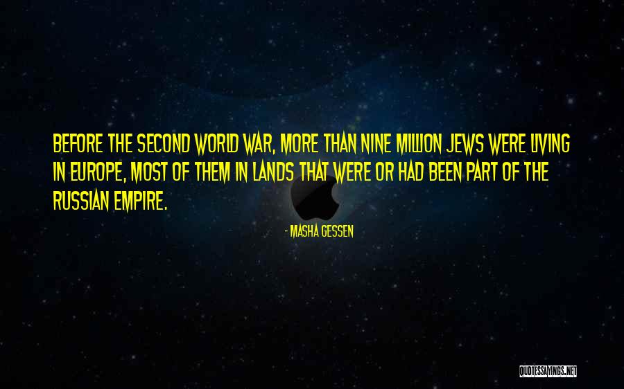 Empire At War Quotes By Masha Gessen Empire At War Quotes By Masha Gessen