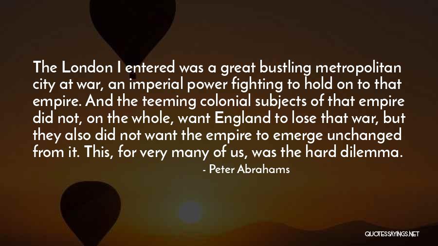 Empire At War Quotes By Peter Abrahams