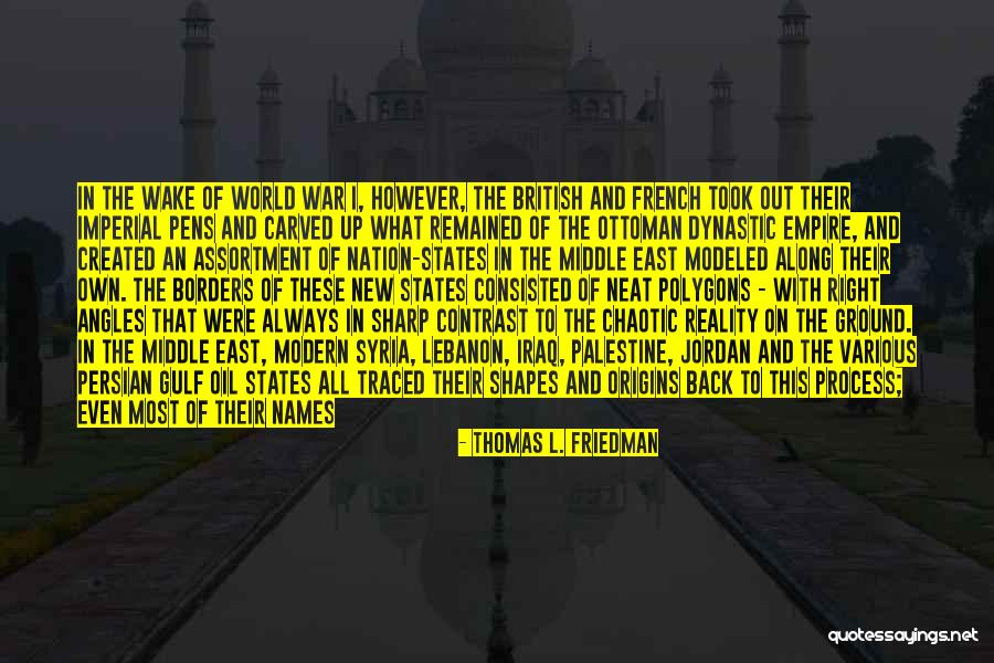Empire At War Quotes By Thomas L. Friedman Empire At War Quotes By Thomas L. Friedman