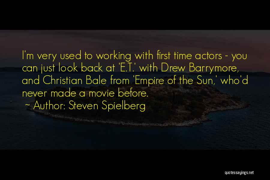 Empire Best Movie Quotes By Steven Spielberg Empire Best Movie Quotes By Steven Spielberg