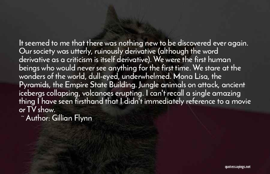 Empire Building Quotes By Gillian Flynn