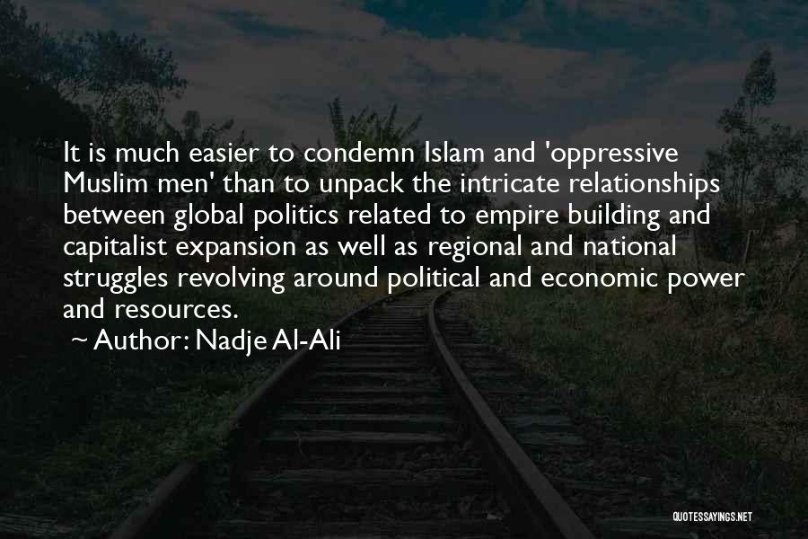 Empire Building Quotes By Nadje Al-Ali