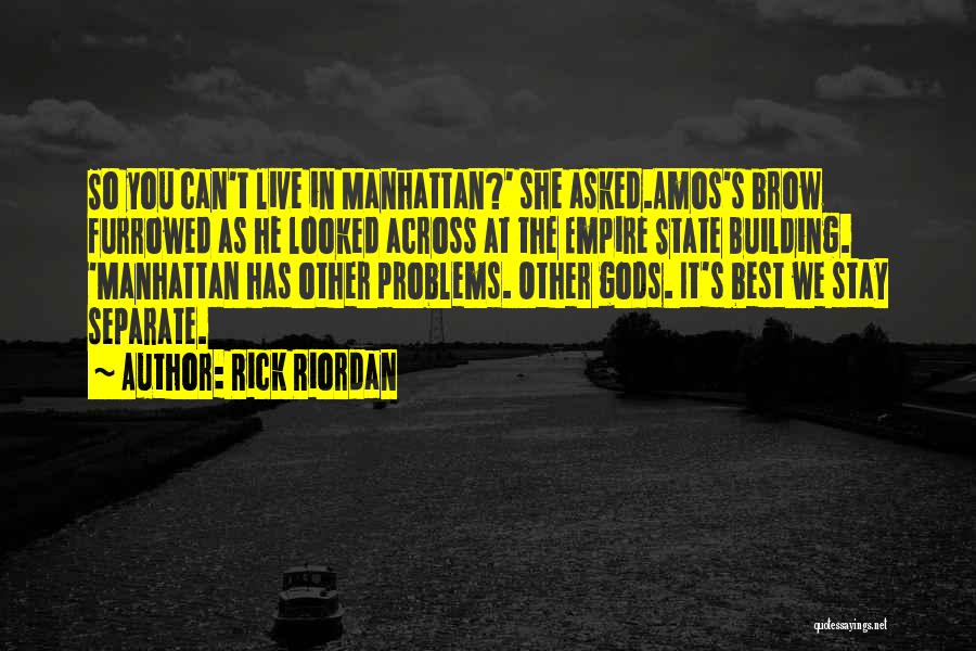 Empire Building Quotes By Rick Riordan