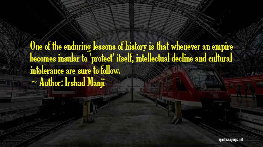 Empire Decline Quotes By Irshad Manji