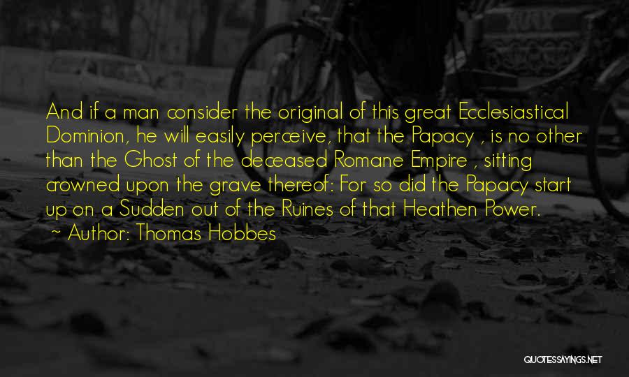 Empire Quotes By Thomas Hobbes