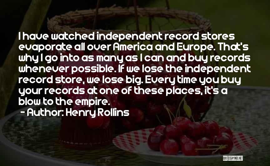 Empire Records Quotes By Henry Rollins