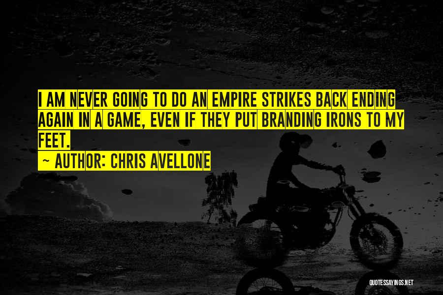 Empire Strikes Quotes By Chris Avellone