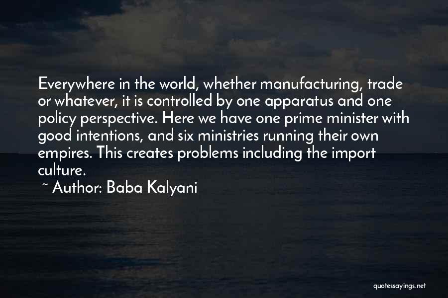 Empires Quotes By Baba Kalyani