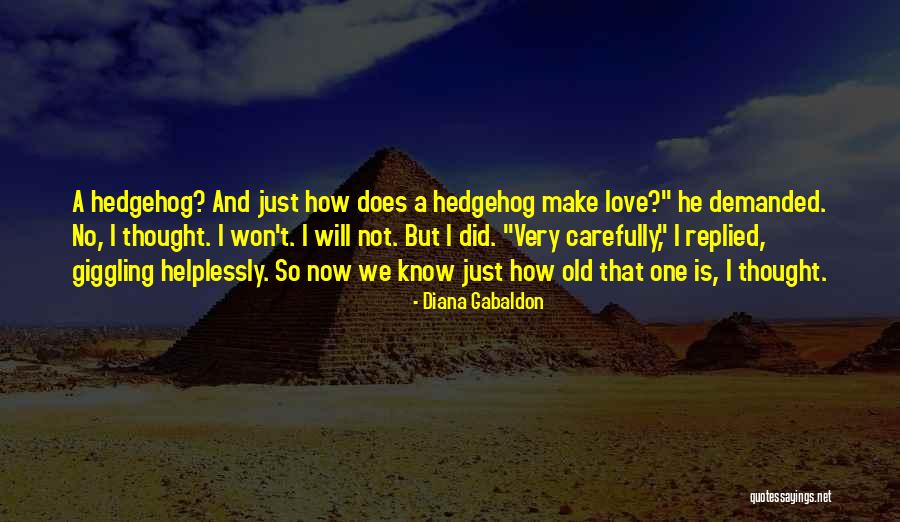 Empirethey Quotes By Diana Gabaldon Empirethey Quotes By Diana Gabaldon