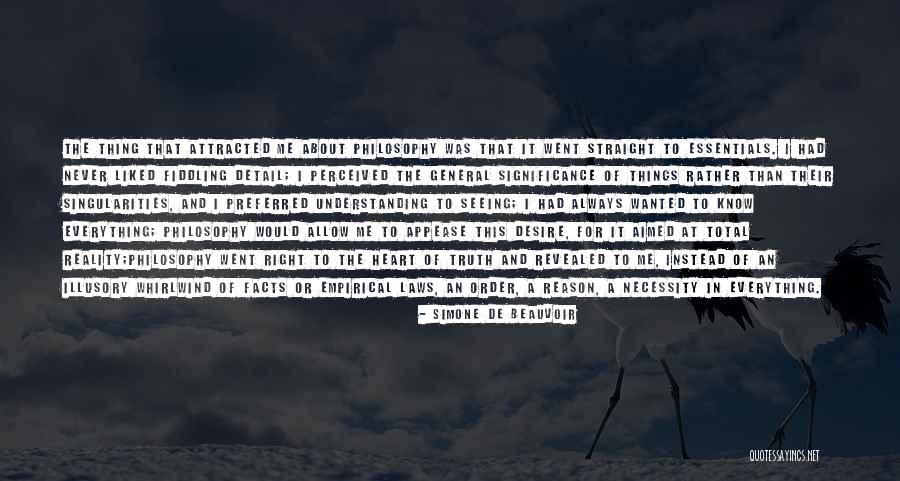 Empirical Philosophy Quotes By Simone De Beauvoir Empirical Philosophy Quotes By Simone De Beauvoir