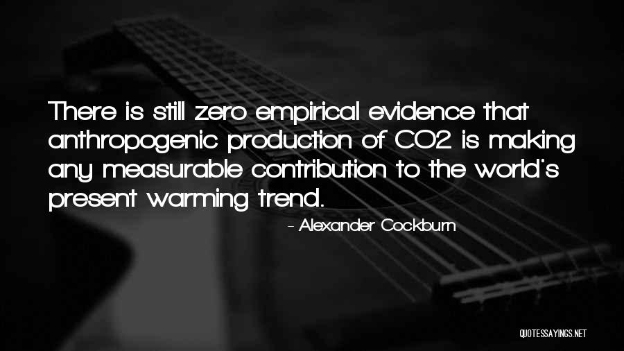 Empirical Quotes By Alexander Cockburn