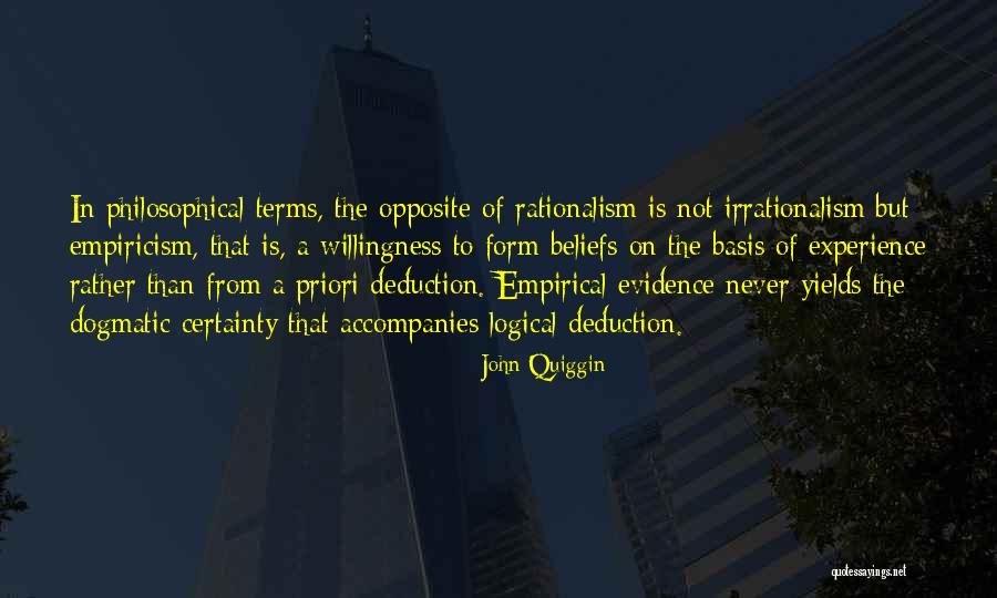 Empirical Quotes By John Quiggin