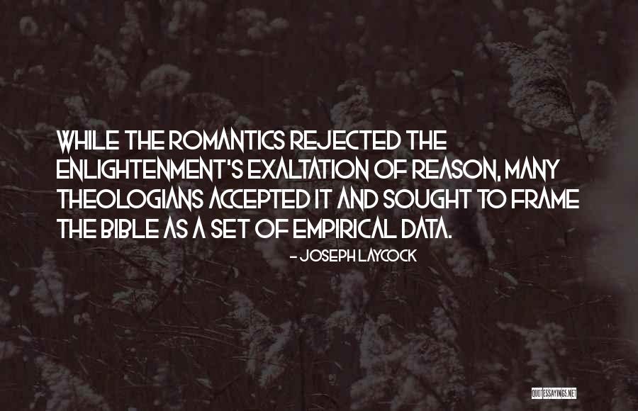 Empirical Quotes By Joseph Laycock