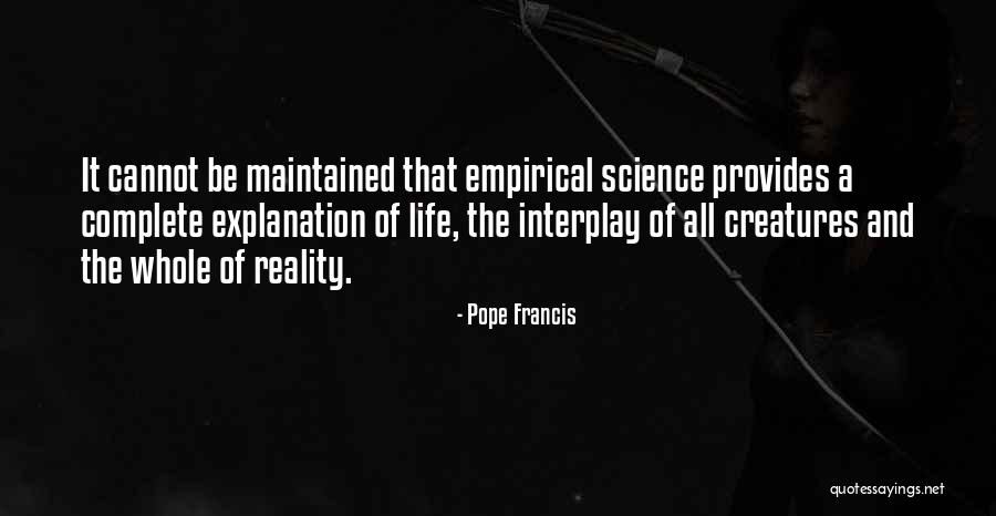 Empirical Quotes By Pope Francis