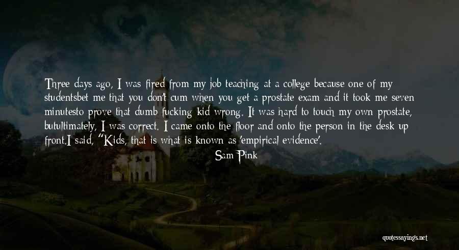 Empirical Quotes By Sam Pink