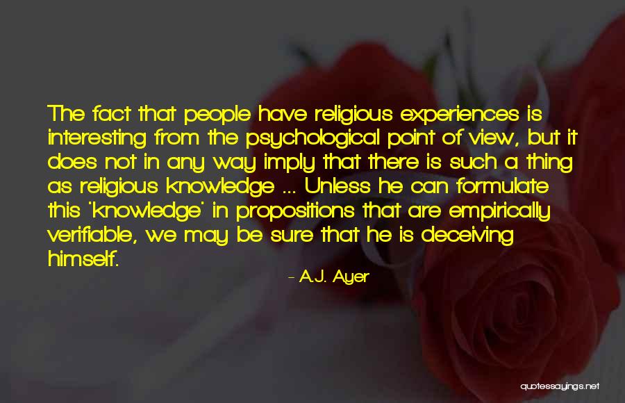 Empirically Verifiable Quotes By A.J. Ayer Empirically Verifiable Quotes By A.J. Ayer