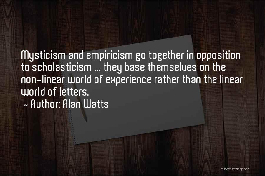Empiricism Quotes By Alan Watts