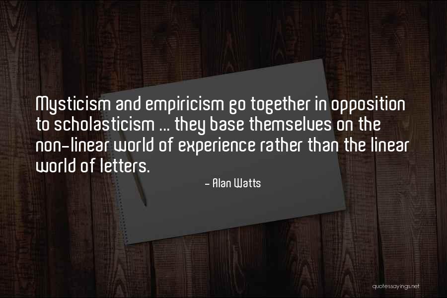 Empiricism Quotes By Alan Watts