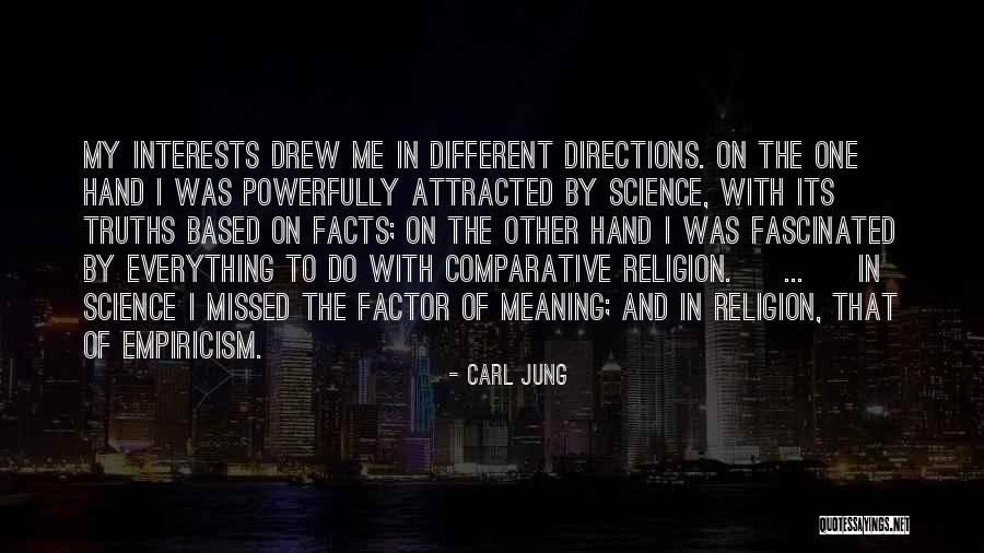 Empiricism Quotes By Carl Jung