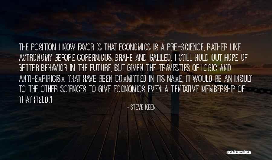 Empiricism Quotes By Steve Keen