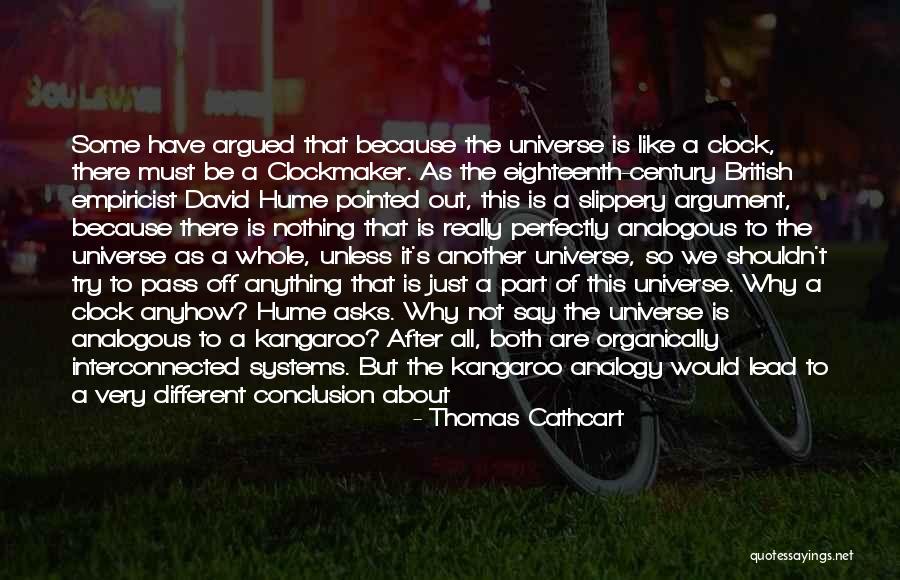 Empiricist Quotes By Thomas Cathcart Empiricist Quotes By Thomas Cathcart