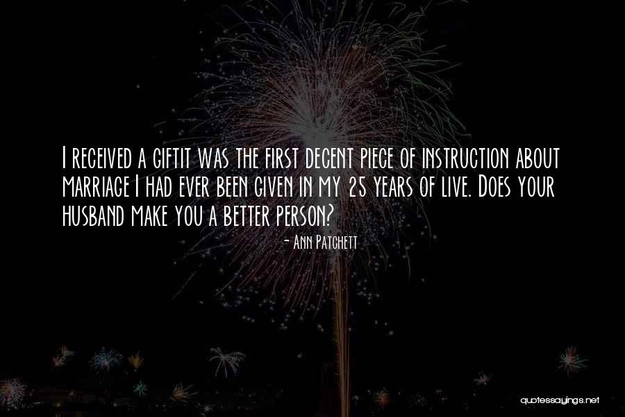 Empiricize Quotes By Ann Patchett Empiricize Quotes By Ann Patchett