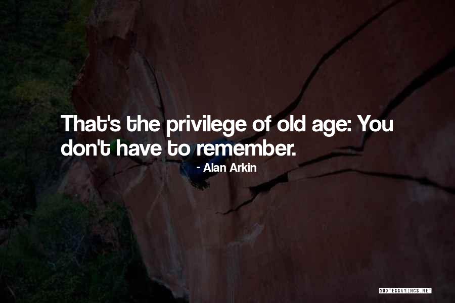 Empirische Quotes By Alan Arkin Empirische Quotes By Alan Arkin
