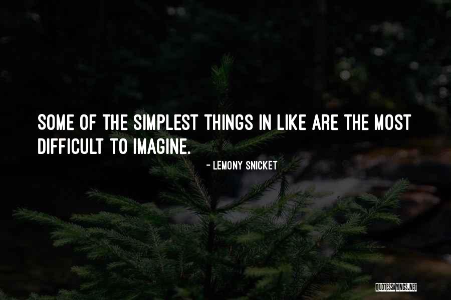 Empirismo Ejemplos Quotes By Lemony Snicket Empirismo Ejemplos Quotes By Lemony Snicket