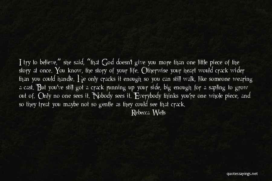 Empirismo Ejemplos Quotes By Rebecca Wells Empirismo Ejemplos Quotes By Rebecca Wells