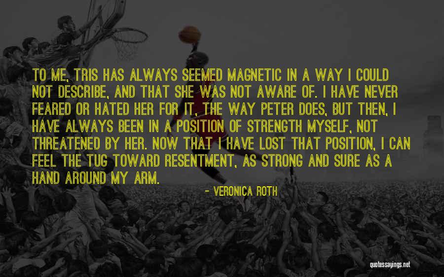 Empleabilidad Quotes By Veronica Roth