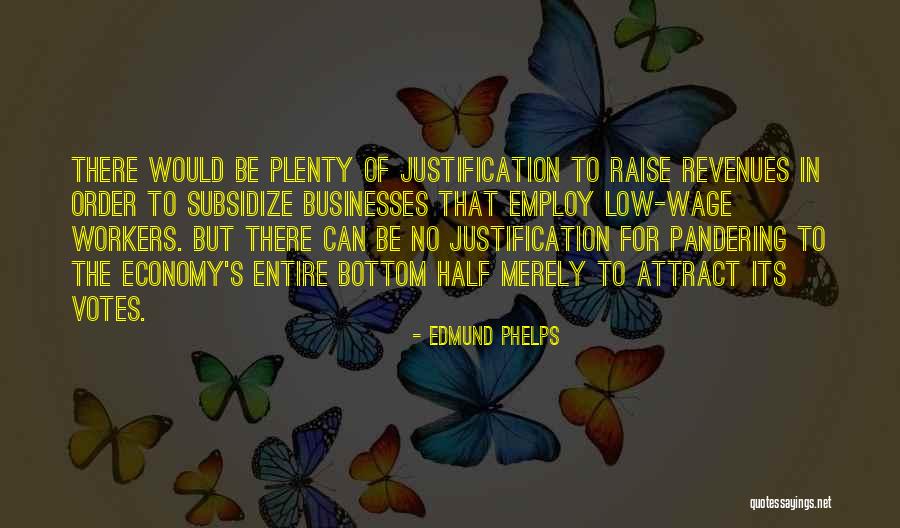 Employ Quotes By Edmund Phelps Employ Quotes By Edmund Phelps