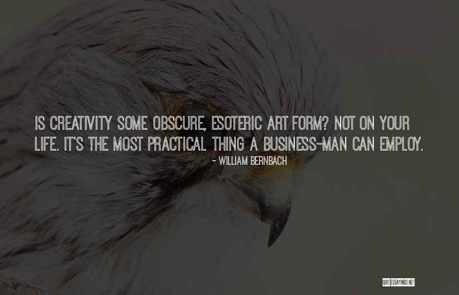Employ Quotes By William Bernbach Employ Quotes By William Bernbach