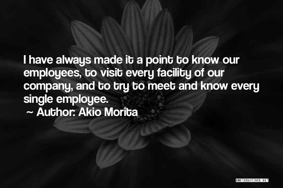 Employee And Company Quotes By Akio Morita