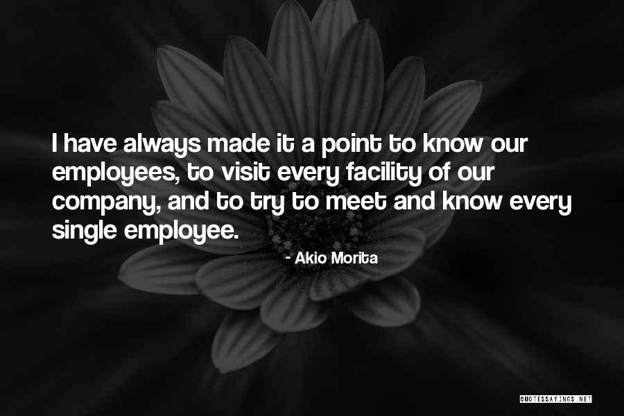 Employee And Company Quotes By Akio Morita