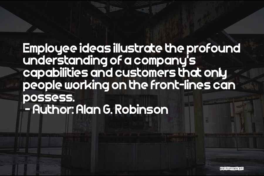 Employee And Company Quotes By Alan G. Robinson