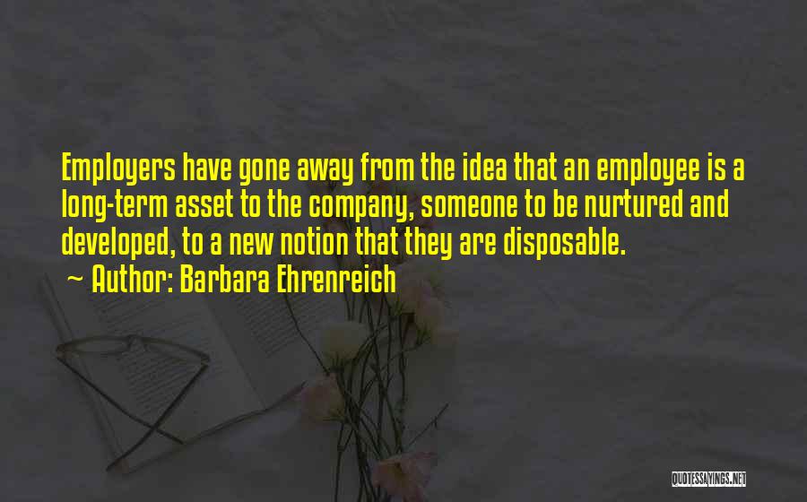 Employee And Company Quotes By Barbara Ehrenreich