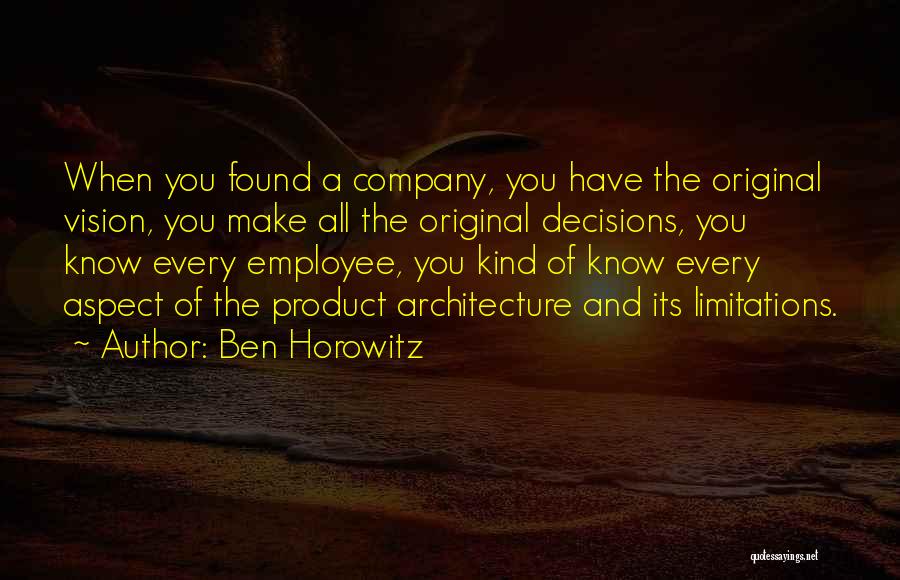 Employee And Company Quotes By Ben Horowitz