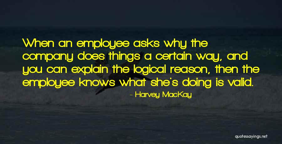 Employee And Company Quotes By Harvey MacKay