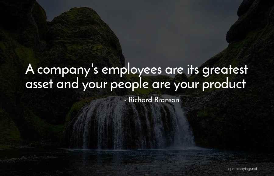 Employee And Company Quotes By Richard Branson