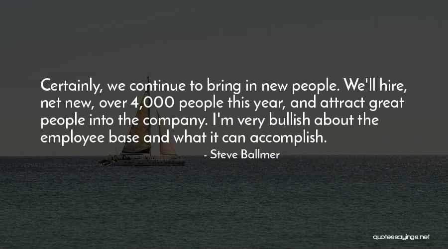 Employee And Company Quotes By Steve Ballmer