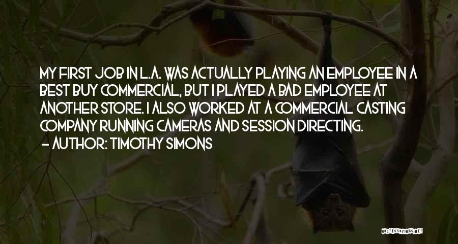 Employee And Company Quotes By Timothy Simons
