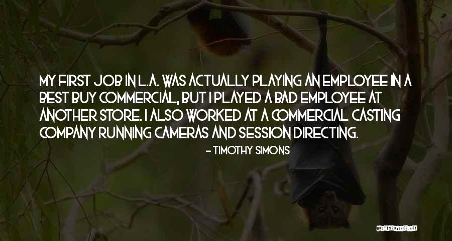 Employee And Company Quotes By Timothy Simons