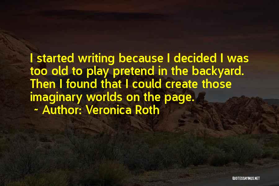 Employee Appreciation Thank You Quotes By Veronica Roth