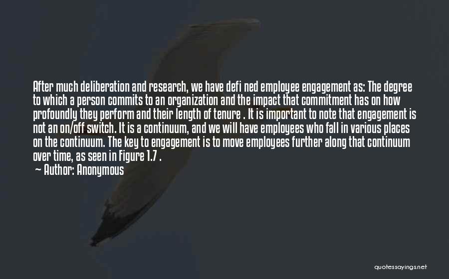 Employee Engagement Quotes By Anonymous