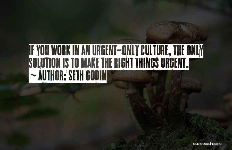 Employee Engagement Quotes By Seth Godin
