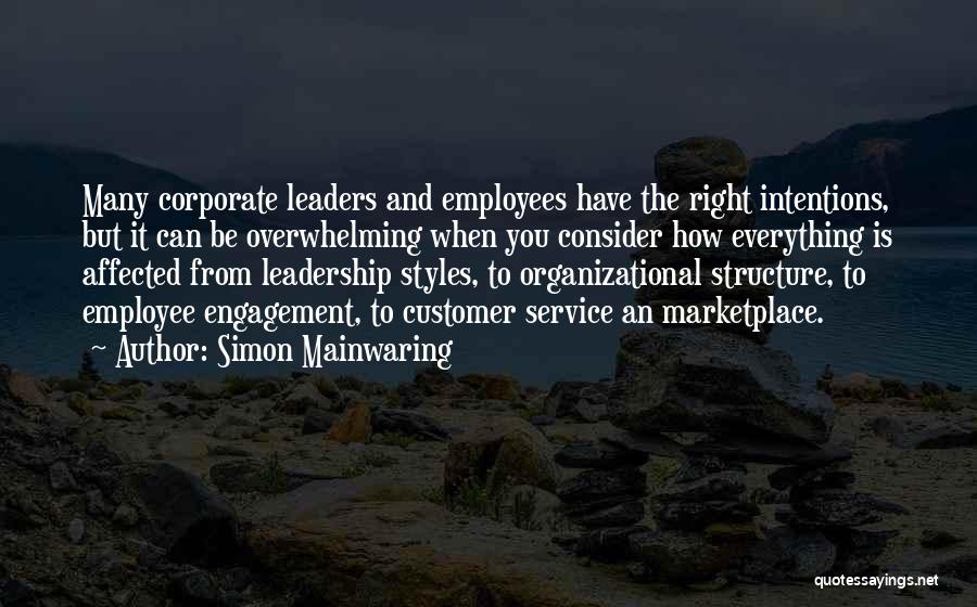 Employee Engagement Quotes By Simon Mainwaring