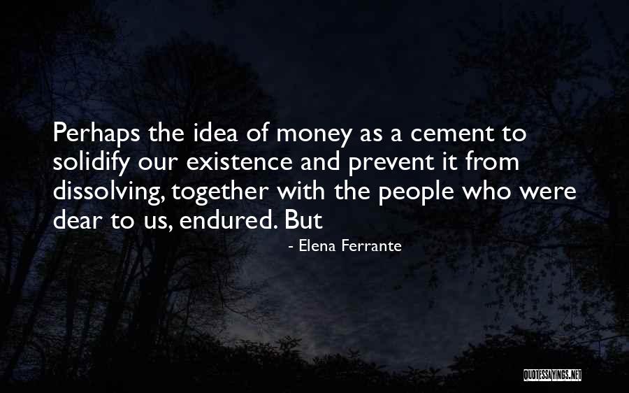 Employee Experience Quotes By Elena Ferrante Employee Experience Quotes By Elena Ferrante