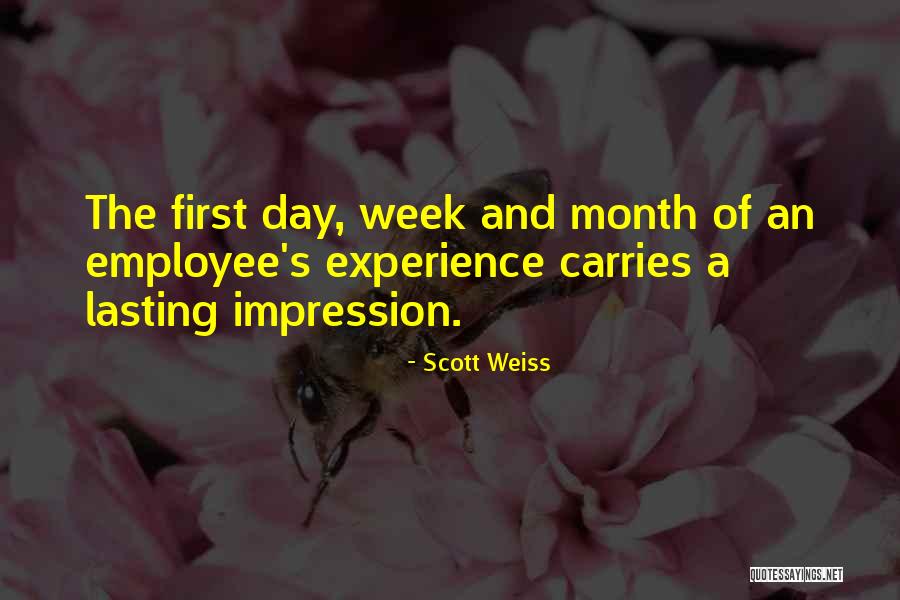 Employee Experience Quotes By Scott Weiss Employee Experience Quotes By Scott Weiss