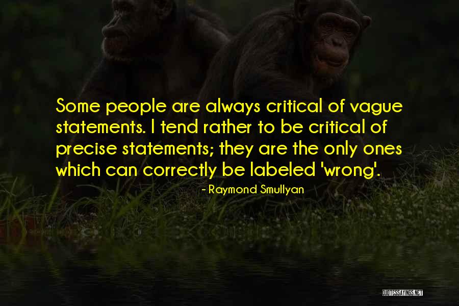 Employee Milestone Quotes By Raymond Smullyan Employee Milestone Quotes By Raymond Smullyan